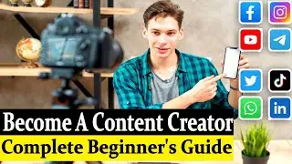 How to Be a Successful Content Creator Complete Beginner's Guide