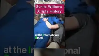 Sunita Williams Scripts History 