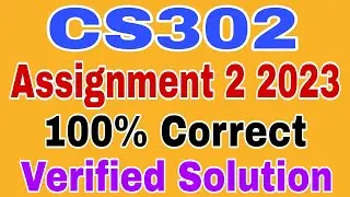 CS302 Assignment 2 Spring 2023||Cs302 Assignment 2 solution 2023||