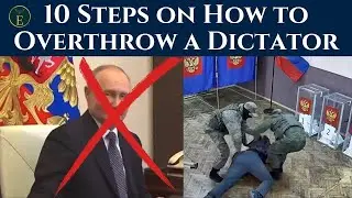 10 Steps on How to Overthrow a Dictator