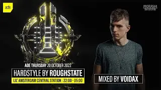Voidax presents ADE 2022 | Hardstyle by Roughstate