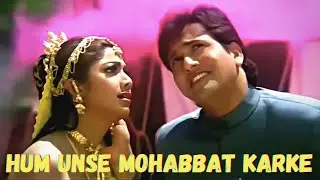 Hum Unse Mohabbat Karke | Govinda | Shilpa Shetty | Kumar Sanu | Sadhana Sargam | Gambler