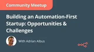 Building an Automation First Startup | Adrian Albus from Opsmate