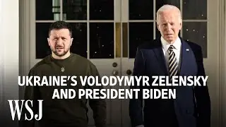 Watch Live: President Biden and Ukraines Zelensky Hold News Conference | WSJ