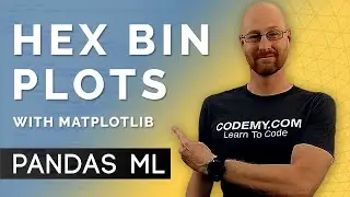 Hex Bin Plots With Matplotlib - Pandas For Machine Learning 24