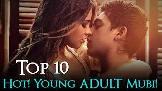 Top 10 S*xiest YOUNG ADULT Movies | Best 18+ Young Adult Movies on Netflix 2024