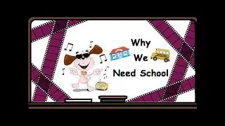 Видеоурок по английскому языку: Стихотворение Why We Need School