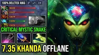 NEW 7.35 Offlane Medusa Khanda 100% Full Aghanim Effect Stone Gaze Mystic Snake Delete Jugg Dota 2