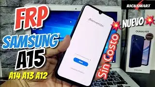 ¡ADIOS FRP! NUEVO Como Eliminar cuenta GOOGLE Samsung A15 SIN COSTO 2024 a14 a13 a12