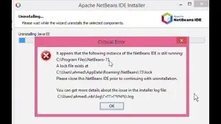 How To Uninstall Netbeans Can't Uninstall Netbeans Lock File