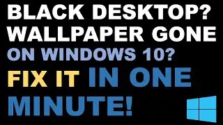 ▶ Wallpaper disappeared 💻 black desktop background Windows 10 bug 👌 REAL solution no  restart needed