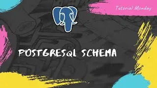 Tutorial 23-What is a schema in PostgreSQL | PostgreSQL schema