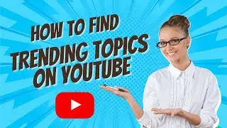 How To Find Trending Topics on YouTube  | YouTube Hacks 2024! 💡