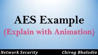 AES Example | AES Encryption Example | AES Example Solution | How to solve AES example?