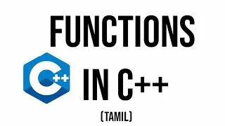 Functions in C++ Explained in tamil #cpptutorial #programmingintamil #codingintamil