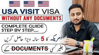 USA B1/B2 Visit Visa Without Any Documents How? USA 5 Years Tourist Visa 2023