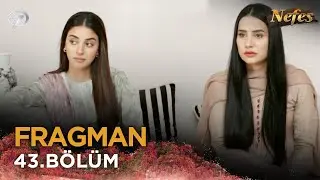 Nefes - Siyani | Pakistan Dizisi  43. Bölüm Fragmanı 💓💫 @kanal7