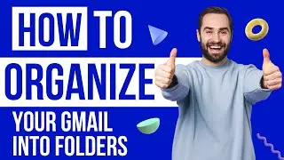 How To Organize Your Gmail Into Folders Organize Your Gmail Inbox Email Gmail Organize | Chase Swift