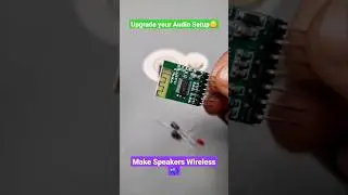 Make Your Old Speakers Bluetooth-Enabled with this Module! 😍