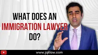 What Does An Immigration Lawyer Do?