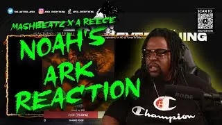 MashBeatz Noahs Ark  feat A Reece Official Audio REACTION