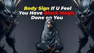 BODY SIGNS IF YOU FEEL THIS, YOU HAVE MAGIC ON YOU