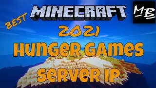 Best Minecraft Hunger Games Server 2021