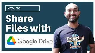 How to Share Files using Google Drive