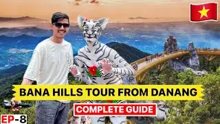Exploring Bana Hills Danang Vietnam 🇻🇳 | Day Tour | Indian food