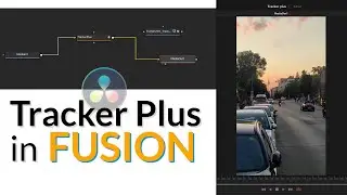 Tracker Plus in Fusion. DaVinci Resolve. Reactor effect.