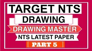 Nts drawing master DM past paper | part 5 |