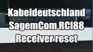 Kabeldeutschland SagemCom RCI88 Receiver reset