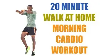 20 Minute Walk at Home Morning Cardio Workout 🔥 180 Calories 🔥