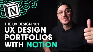 Design a Great UX Design Portfolio with Notion – Quick and Easy!