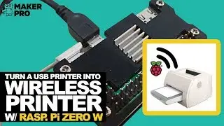 How to Turn a USB Printer Into a Wireless Printer With Raspberry Pi Zero W