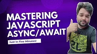 Harnessing the Power of JavaScript Async/Await for Cleaner Code | JavaScript Async/Await [Hindi]