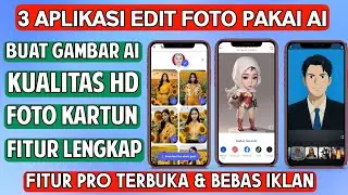 3 Aplikasi Edit Foto Keren dengan AI di Android Terbaik 2024