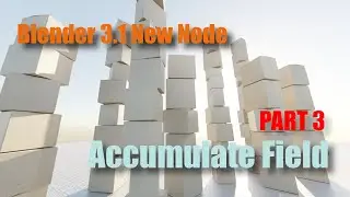 New Blender 3.1 Geometry Node: Accumulate Field - Part 3