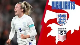 England 2-1 United States | The Lionesses Defeat The World Champions At Wembley | Highlights