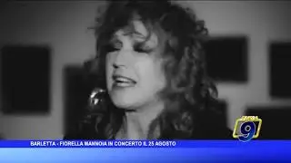 BARLETTA - FIORELLA MANNOIA IN CONCERTO IL 25 AGOSTO