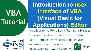 Introduction to user interface of VBA (Visual Basic for Applications) Editor | Learn in 5 Minutes