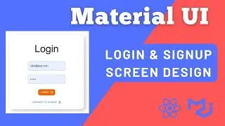 Design Modern Responsive Login & Signup Form With Material UI And React | Material UI Project