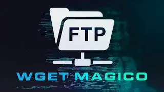 WGET Magico Para Mejorar Tu Flujo De Trabajo En FTP | Pro Tip