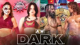 Pacs First All-Atlantic Championship Defense & Thunder Rosa Battles In Tokyo + More! | Dark, Ep 152