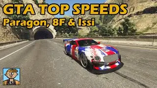 Fastest Sports Cars (Paragon, 8F Drafter & Issi)- GTA 5 Best Fully Upgraded Cars Top Speed Countdown