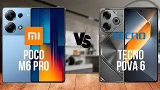 Xiaomi Poco M6 Pro против Tecno Pova 6