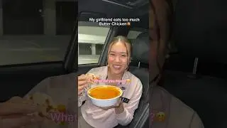 My girlfriend LOVES butter chicken😳 