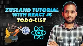 Zustand Tutorial With Reactjs | TodoApp