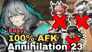 [Arknights] Annihilation 23 AFK  | Easy Clear | Mountain-ringed border