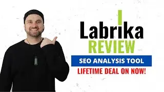 Labrika Review 👉 SEO Analysis Tool 🔥 Lifetime Deal on Now!